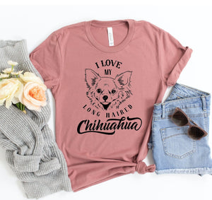 I Love My Chihuahua T-shirt